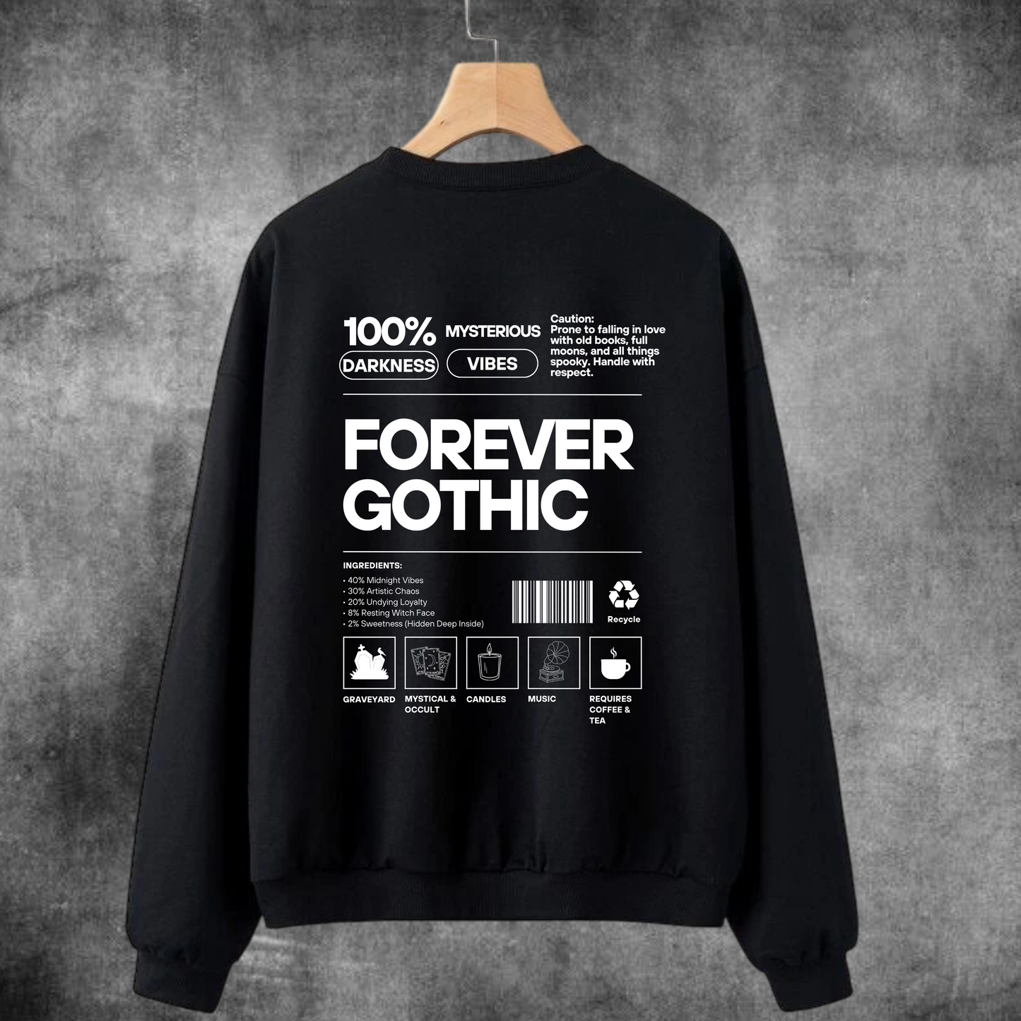 “Gothic Recipe” Sweatshirt